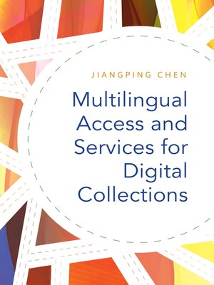 cover image of Multilingual Access and Services for Digital Collections